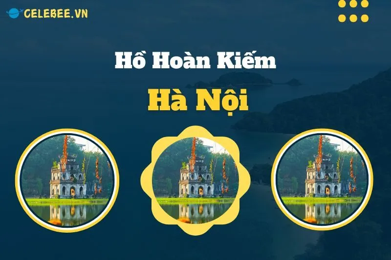 kham-pha-ho-hoan-kiem-truyen-thuyet-kien-truc-va-am-thuc-doc-dao